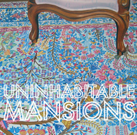 Uninhabitable Mansions Announce Debut Album, Tour Details
