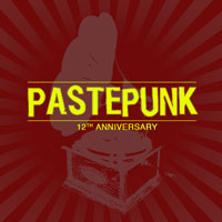Pastepunk Celebrates 12th Anniversary With Free MP3 Compilation
