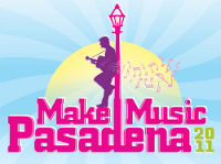 2011 Make Music Pasadena Make Music Pasadena 2011