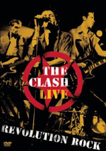 Clash - Live Revolution Rock